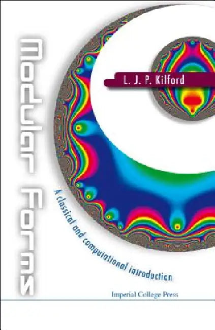 Buy Modular Forms (English, Kilford L J P) — BookShops.in