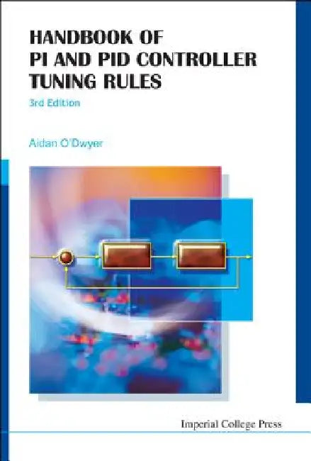 Buy Handbk of Pi & Pid Controller..(3rd) (English, O'Dwyer Aidan) — BookShops.in