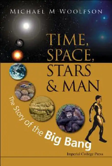 Buy Time, Space, Stars and Man (English, Woolfson Michael M) — BookShops.in
