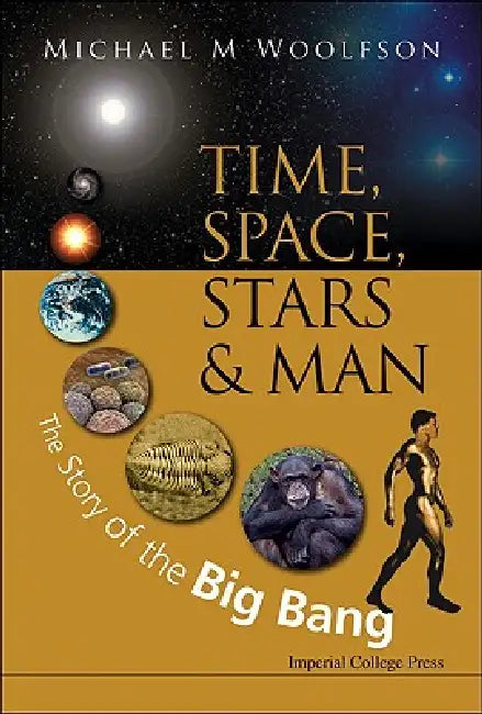 Buy Time, Space, Stars and Man (English, Woolfson Michael M) — BookShops.in