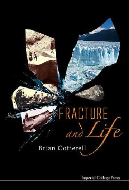Buy Fracture & Life (English, Cotterell Brian) — BookShops.in