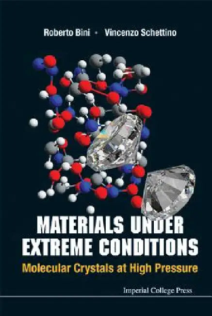 Buy Materials Under Extreme Conditions (English, Bini Roberto) — BookShops.in