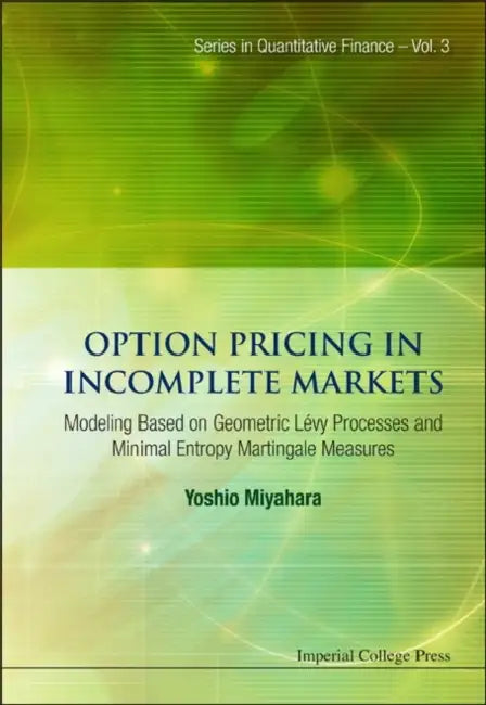 Buy Option Pricing in Incomplete Markets (English, Yoshio Miyahara) — BookShops.in