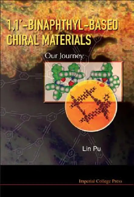 Buy 1,1'-Binaphthyl-Based Chiral Materials (English, Pu Lin) — BookShops.in