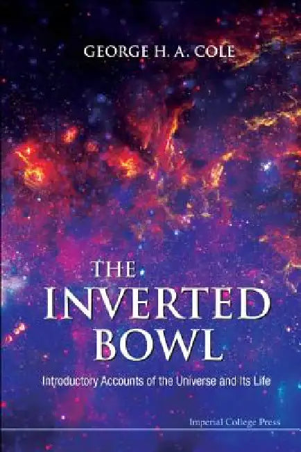 Buy The Inverted Bowl (English, Cole George H a) — BookShops.in