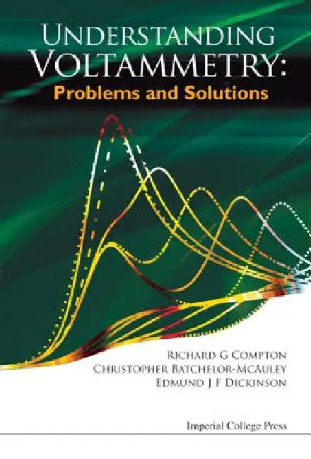 Buy Understanding Voltammetry (English, Al Richard G Compton Et) — BookShops.in
