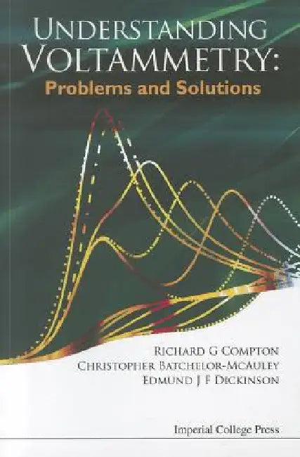Buy Understanding Voltammetry (English, Al Richard G Compton Et) — BookShops.in