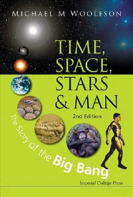 Buy Time, Space, Stars and Man, 2 Ed (English, Woolfson Michael Mark) — BookShops.in