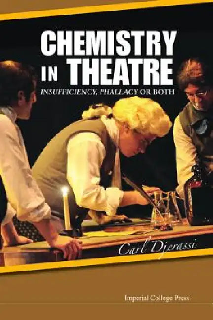 Buy Chemistry in Theatre (English, Djerassi Carl) — BookShops.in