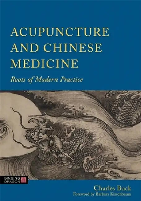 Buy Acupuncture and Chinese Medicine (English, Charles Buck) — BookShops.in