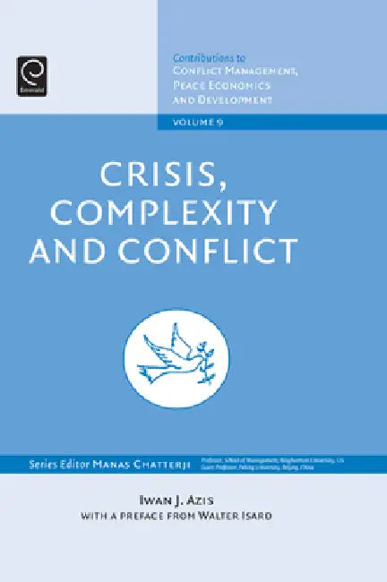 Buy Crisis, Complexity and Conflict (English, Iwan J. Azis) — BookShops.in