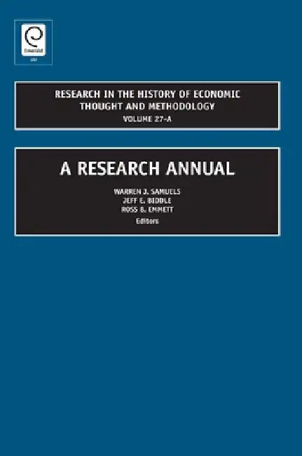 Buy A Research Annual (English, Ross B. Emmett | Jeff E. Biddle | Warren J. Samuels) — BookShops.in