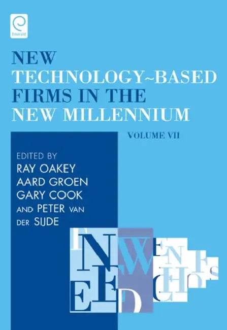Buy New Technology-Based Firms in the New Millennium (English, Ray Oakey | Gary Cook | Aard Groen) — BookShops.in