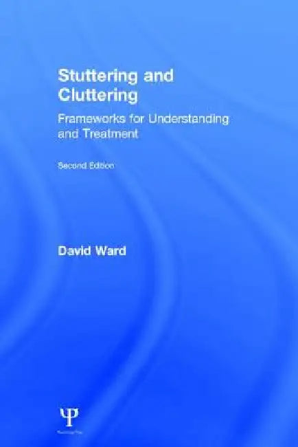 Buy Stuttering and Cluttering (English, David Ward) — BookShops.in