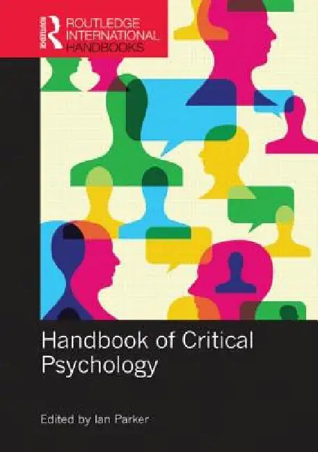 Buy Handbook of Critical Psychology (English, Ian Parker) โ BookShops.in