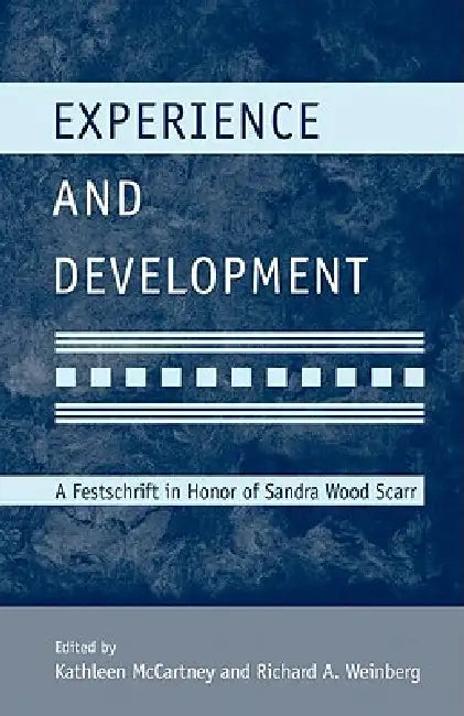Buy Experience and Development (English, Kathleen Mccartney | Richard A. Weinberg) — BookShops.in