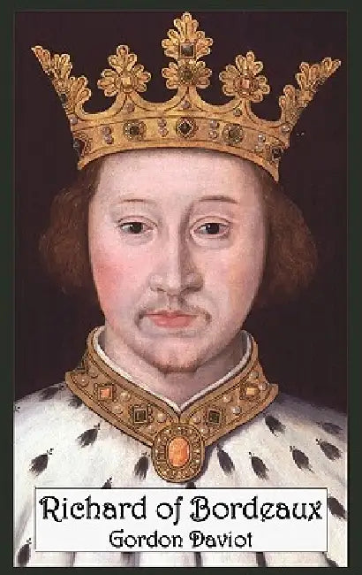 Buy Richard of Bordeaux (English, Gordon Daviot) โ BookShops.in