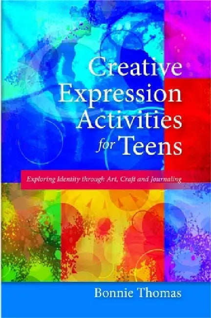 Buy Creative Expression Activities for Teens (English, Bonnie Thomas) — BookShops.in