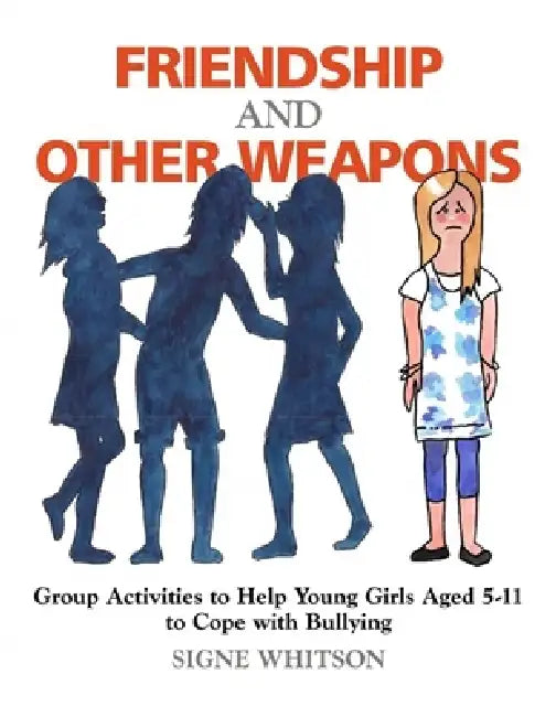 Buy Friendship and Other Weapons (English, Signe Whitson) — BookShops.in
