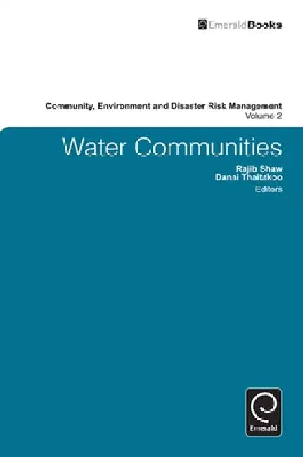 Buy Water Communities (English, Danai Thaitakoo | Rajib Shaw | Hari Srinivas) — BookShops.in