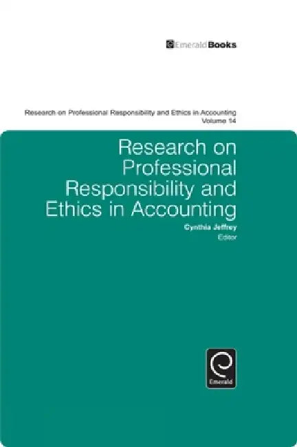 Buy Research on Professional Responsibility and Ethics in Accounting (English, Cynthia Jeffrey) — BookShops.in