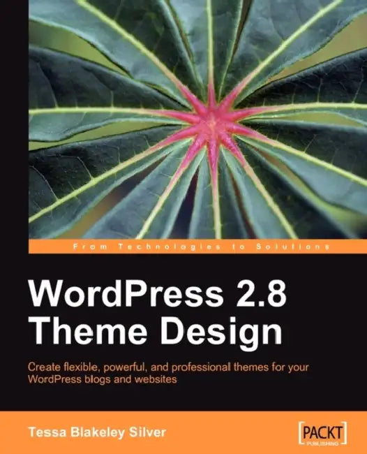 Buy Wordpress 2.8 Theme Design (English, Tessa Blakeley Silver) — BookShops.in