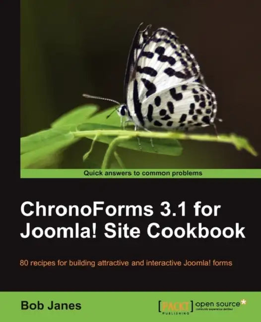 Buy Chronoforms 3.1 for Joomla! Site Cookbook (English, Bob Janes) — BookShops.in