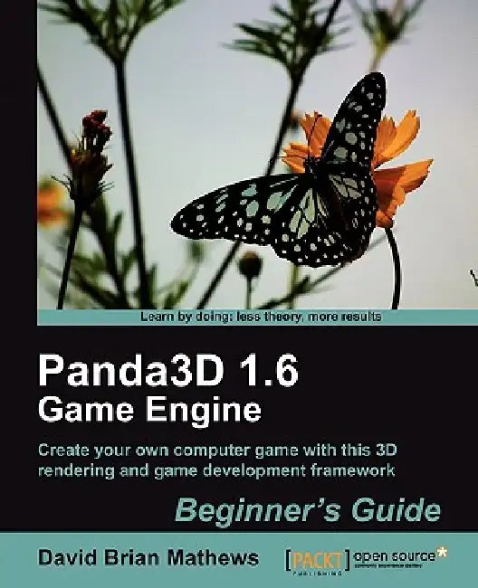Panda3d 1.6 Game Engine Beginner's Guide (English, Dave Mathews)
