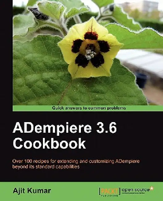 Buy Adempiere 3.6 Cookbook (English, Ajit Kumar) — BookShops.in