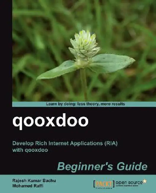 Buy Qooxdoo Beginner's Guide (English, Mohamed Raffi | Rajesh Kumar Bachu) — BookShops.in