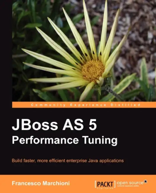 Buy Jboss as 5 Performance Tuning (English, Francesco Marchioni) — BookShops.in