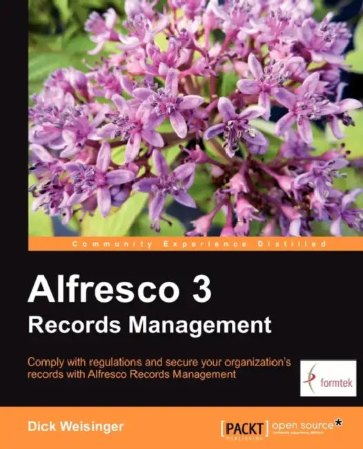 Buy Alfresco 3 Records Management (English, Dick Weisinger) — BookShops.in