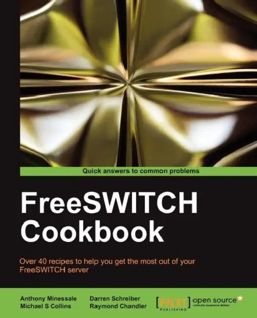 Buy Freeswitch Cookbook (English, Anthony Minessale) — BookShops.in