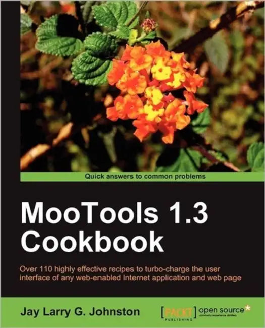 Buy Mootools 1.3 Cookbook (English, Jay Johnston) — BookShops.in