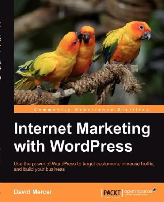 Buy Internet Marketing with Wordpress (English, David Mercer) — BookShops.in
