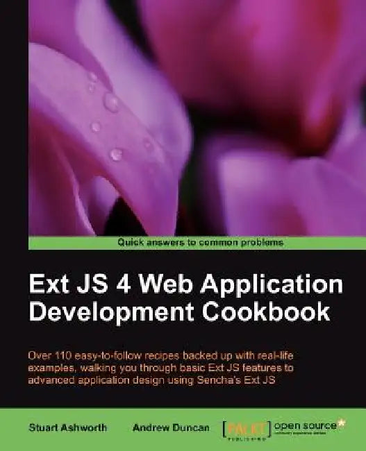 Buy Ext JS 4 Web Application Development Cookbook (English, Andrew Duncan | Stuart Ashworth) — BookShops.in