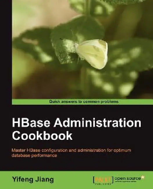 Buy Hbase Administration Cookbook (English, Yifeng Jiang) — BookShops.in