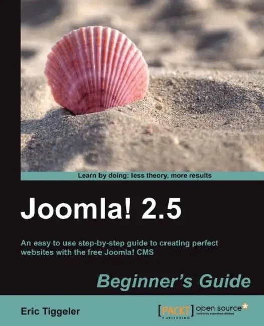 Buy Joomla! 2.5 Beginner's Guide (English, Eric Tiggeler) — BookShops.in