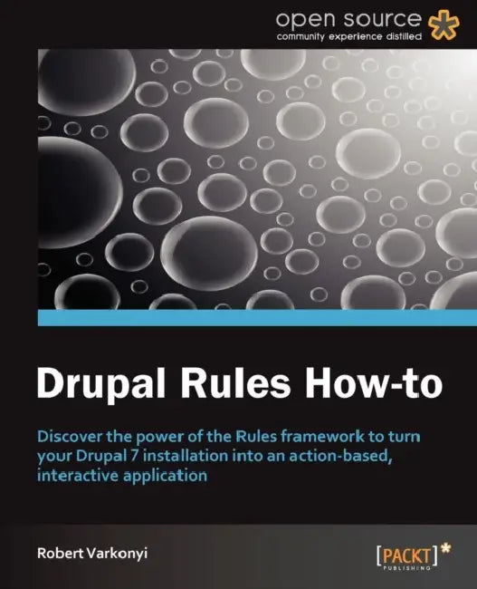 Buy Drupal Rules How-To (English, Robert Varkonyi) — BookShops.in