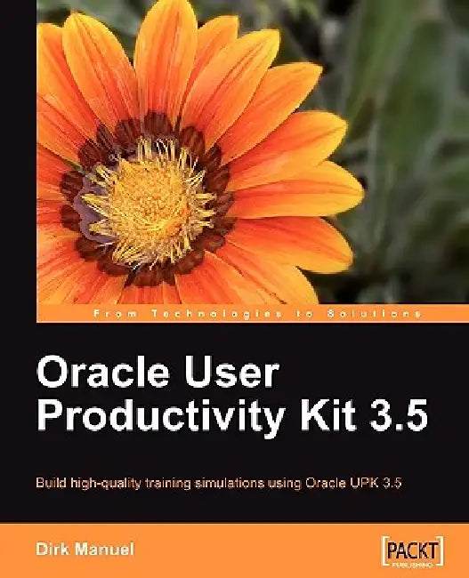 Buy Oracle User Productivity Kit 3.5 (English, Dirk Manuel) — BookShops.in