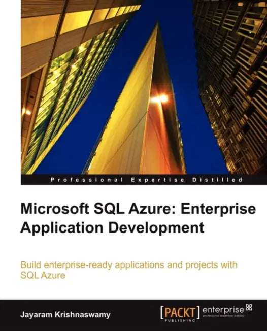 Buy Microsoft SQL Azure Enterprise Application Development (English, Jayaram Krishnaswamy) — BookShops.in