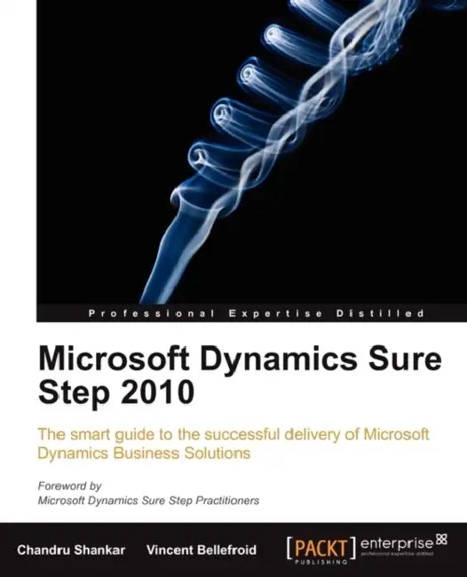 Buy Microsoft Dynamics Sure Step 2010 (English, Chandru Shankar | Vincent Bellefroid) — BookShops.in