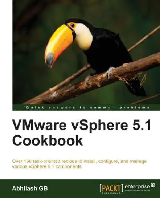 Buy Vmware Vsphere 5.1 Cookbook (English, Gb Abhilash) โ BookShops.in