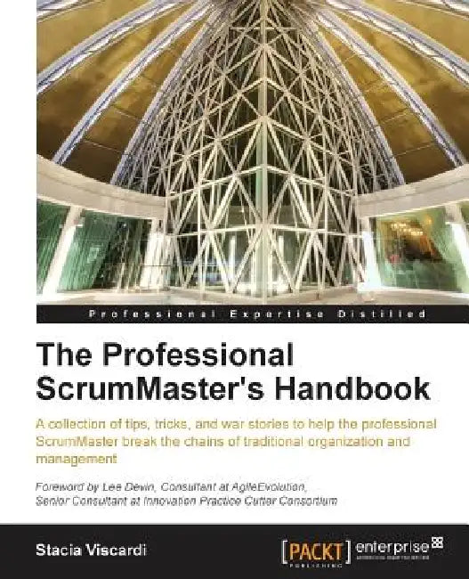 Buy The Professional Scrummaster's Handbook (English, Stacia Viscardi) — BookShops.in