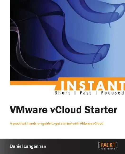 Buy Instant VMware vCloud Starter (English, Daniel Langenhan) — BookShops.in