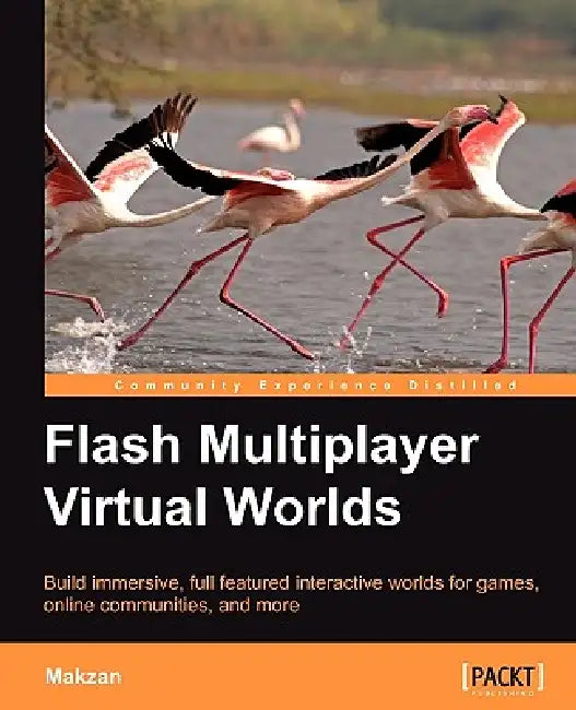 Buy Flash Multiplayer Virtual Worlds (English, Makzan) — BookShops.in