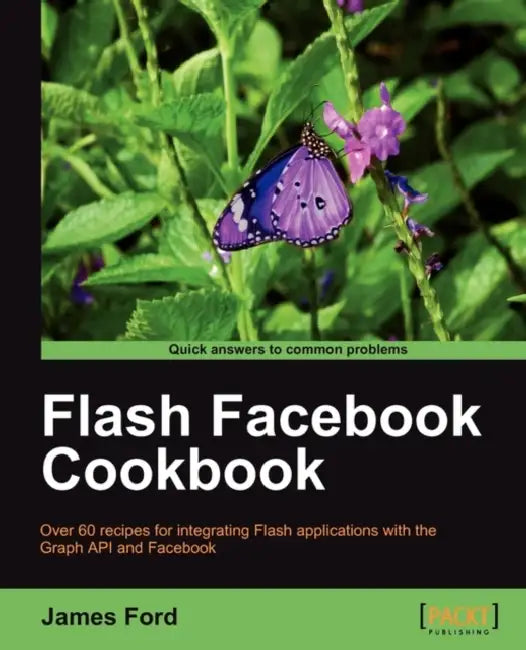 Buy Flash Facebook Cookbook (English, James Ford) — BookShops.in
