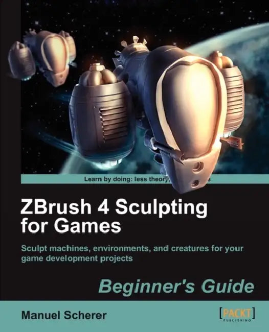 Buy Zbrush 4 Sculpting for Games (English, Manuel Scherer) — BookShops.in