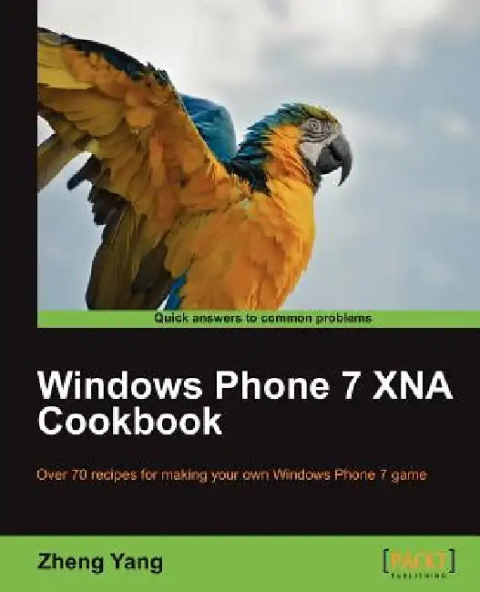 Buy Windows Phone 7 Xna Cookbook (English, Zheng Yang) — BookShops.in