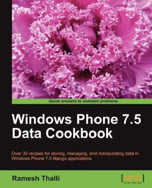 Buy Windows Phone 7.5 Data Cookbook (English, Ramesh Thalli) — BookShops.in